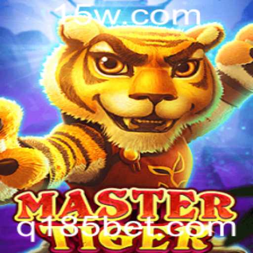 Descubra a Aventura Emocionante de MasterTiger: O Novo Fenômeno dos Jogos