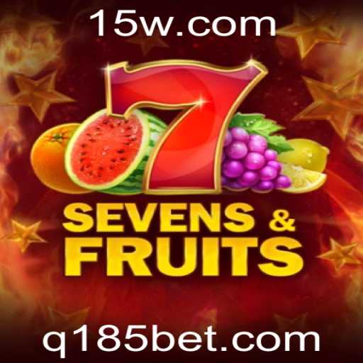 Descubra o Mundo Fascinante do Jogo SevensFruits no 185bet